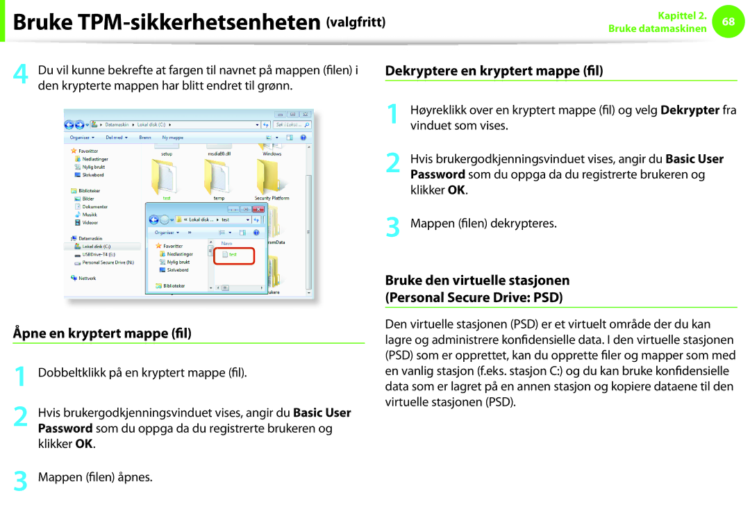 Samsung NP900X4C-A04SE, NP900X3G-K03SE, NP900X4D-A06SE, NP900X4D-K03SE, NP900X4C-K01SE manual Åpne en kryptert mappe fil 