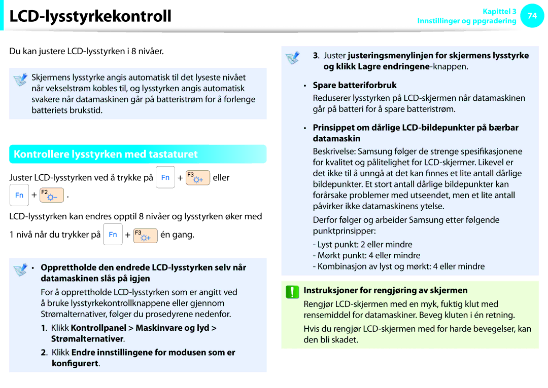 Samsung NP900X4C-K01SE, NP900X3G-K03SE, NP900X4D-A06SE manual LCD-lysstyrkekontroll, Kontrollere lysstyrken med tastaturet 