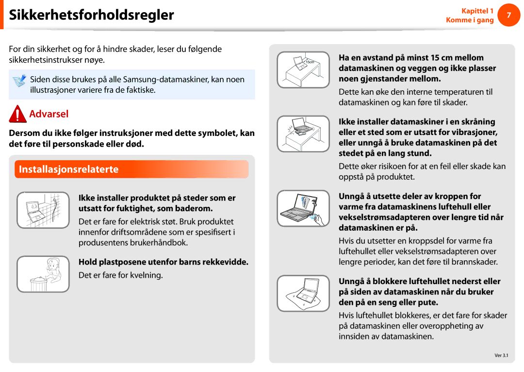 Samsung NP900X3E-A01SE manual Installasjonsrelaterte, Hold plastposene utenfor barns rekkevidde, Det er fare for kvelning 