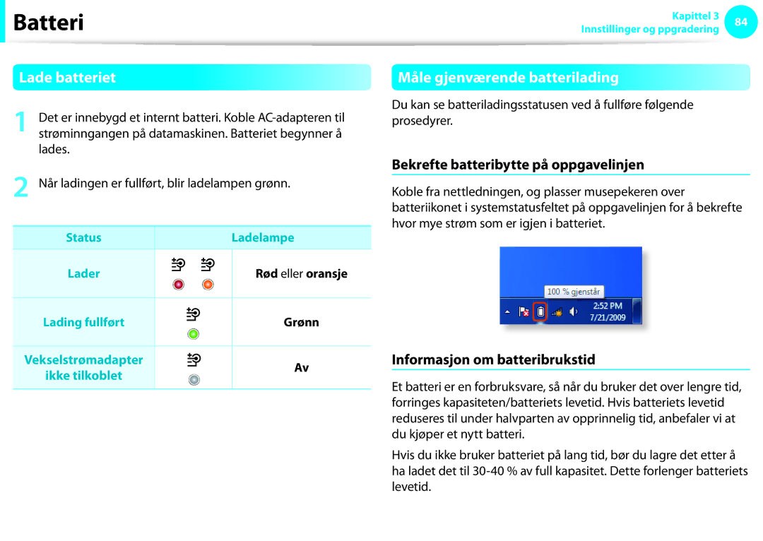 Samsung NP900X3F-G01SE manual Lade batteriet, Måle gjenværende batterilading, Bekrefte batteribytte på oppgavelinjen 