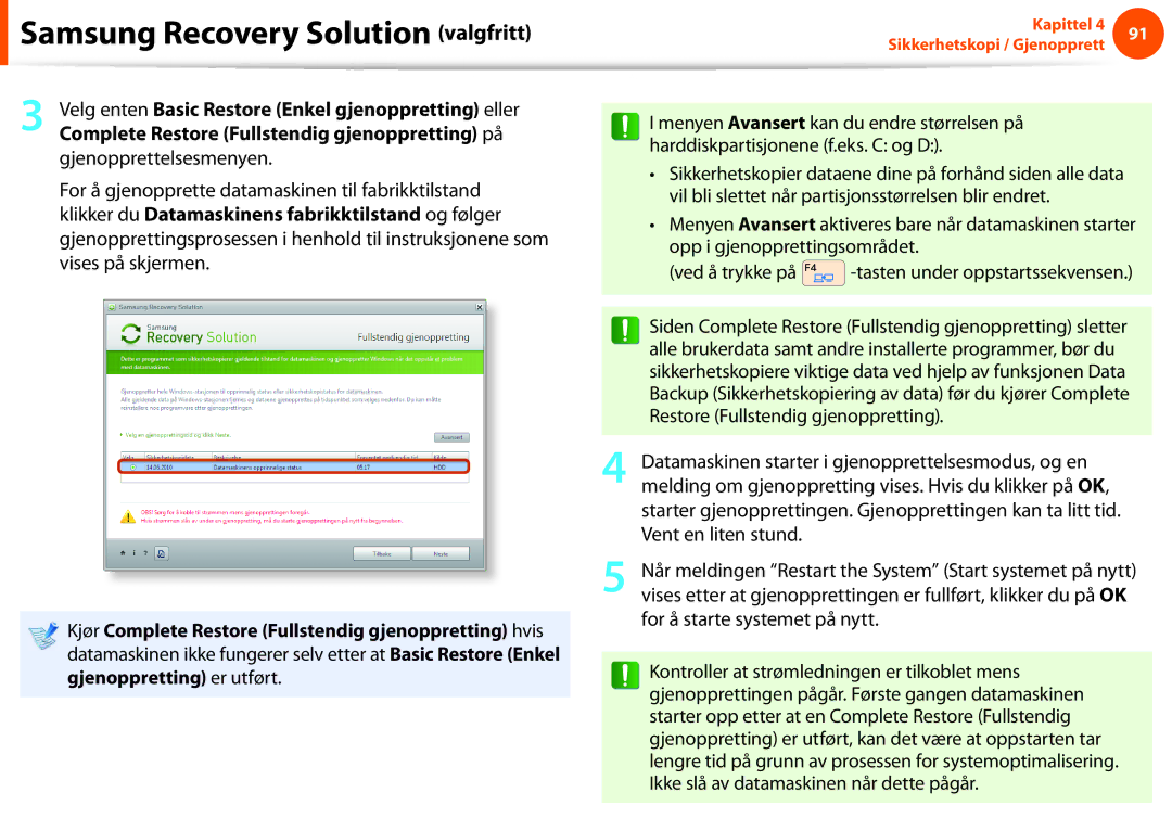 Samsung NP900X3C-A03SE, NP900X3G-K03SE, NP900X4D-A06SE, NP900X4D-K03SE manual Complete Restore Fullstendig gjenoppretting på 