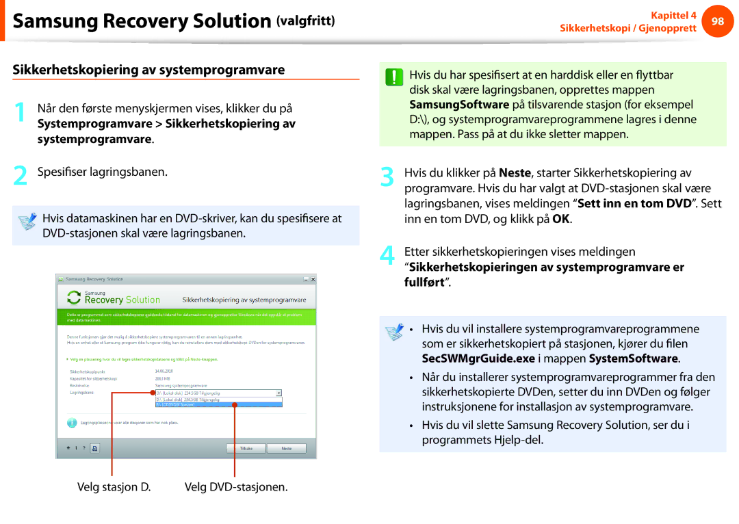 Samsung NP900X4C-K01SE manual Sikkerhetskopiering av systemprogramvare, Systemprogramvare, Spesifiser lagringsbanen 