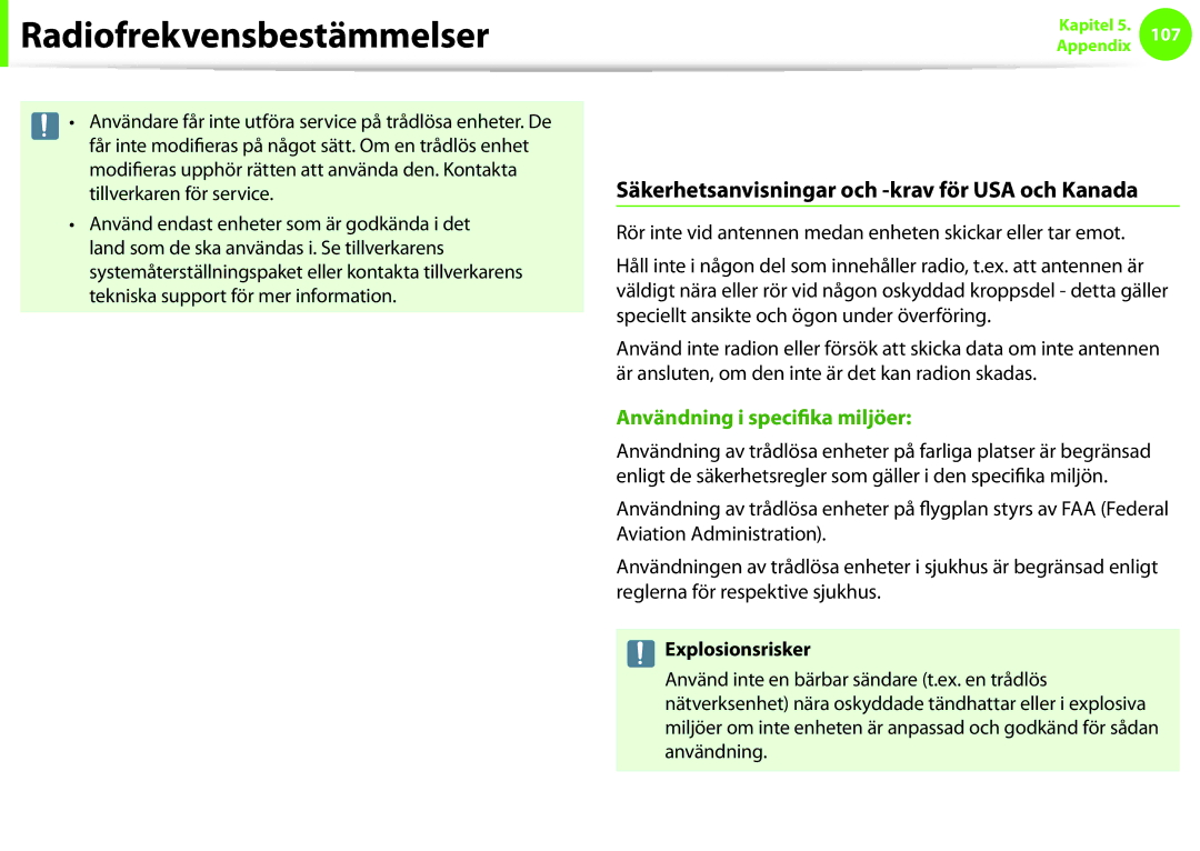 Samsung NP900X3E-K01SE, NP900X3G-K03SE, NP900X4D-A06SE Säkerhetsanvisningar och -krav för USA och Kanada, Explosionsrisker 