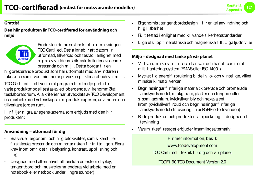 Samsung NP900X4D-K03SE manual TCO-certifieradendast för motsvarande modeller, Miljö designad med tanke på vår planet 