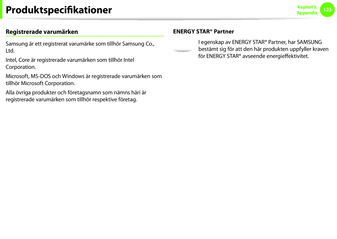 Samsung NP900X4C-A01SE, NP900X3G-K03SE, NP900X4D-A06SE, NP900X4D-K03SE manual Registrerade varumärken, Energy Star Partner 