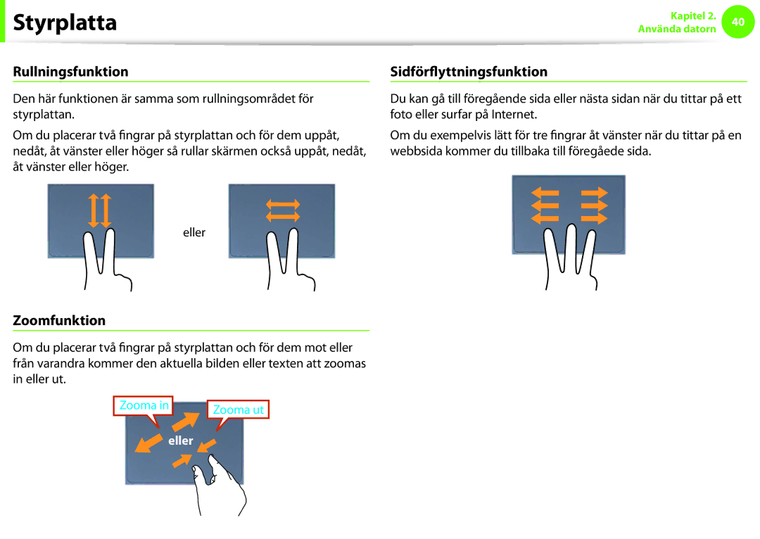 Samsung NP900X3C-B01SE, NP900X3G-K03SE, NP900X4D-A06SE manual Rullningsfunktion, Sidförflyttningsfunktion, Zoomfunktion 