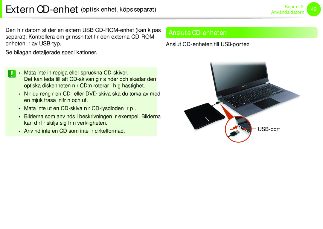 Samsung NP900X4C-K03SE, NP900X3G-K03SE, NP900X4D-A06SE, NP900X4D-K03SE Ansluta CD-enheten, Anslut CD-enheten till USB-porten 