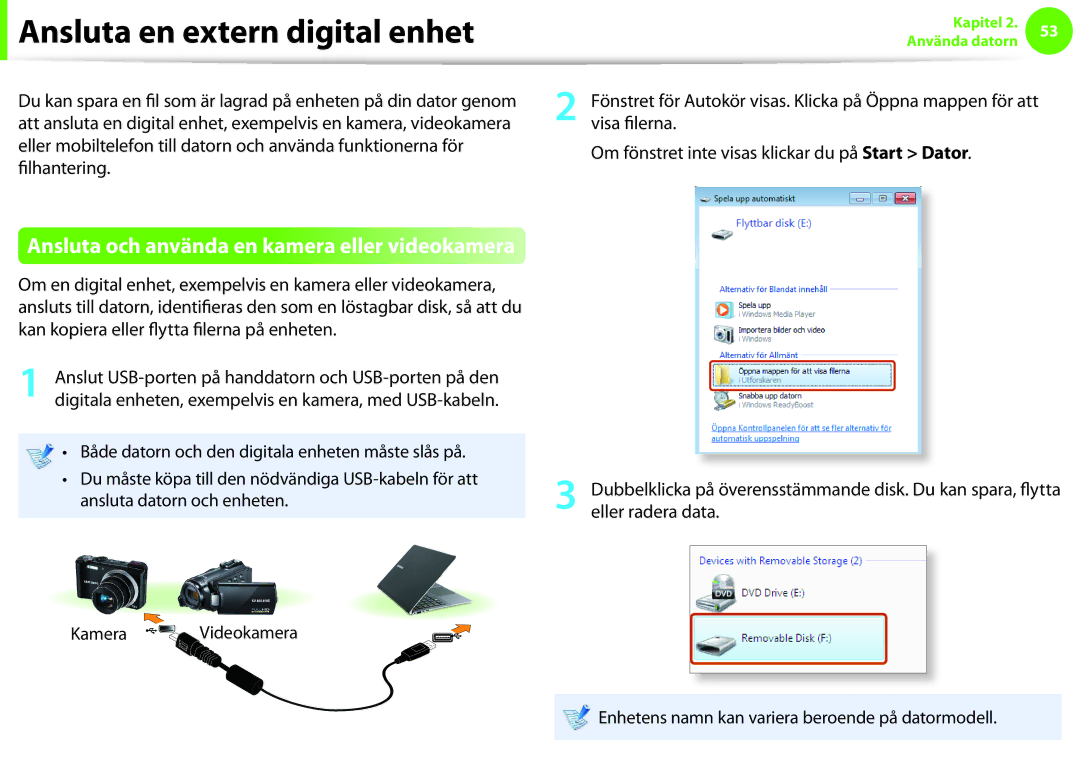 Samsung NP900X4C-A02SE, NP900X3G-K03SE Ansluta en extern digital enhet, Ansluta och använda en kamera eller videokamera 