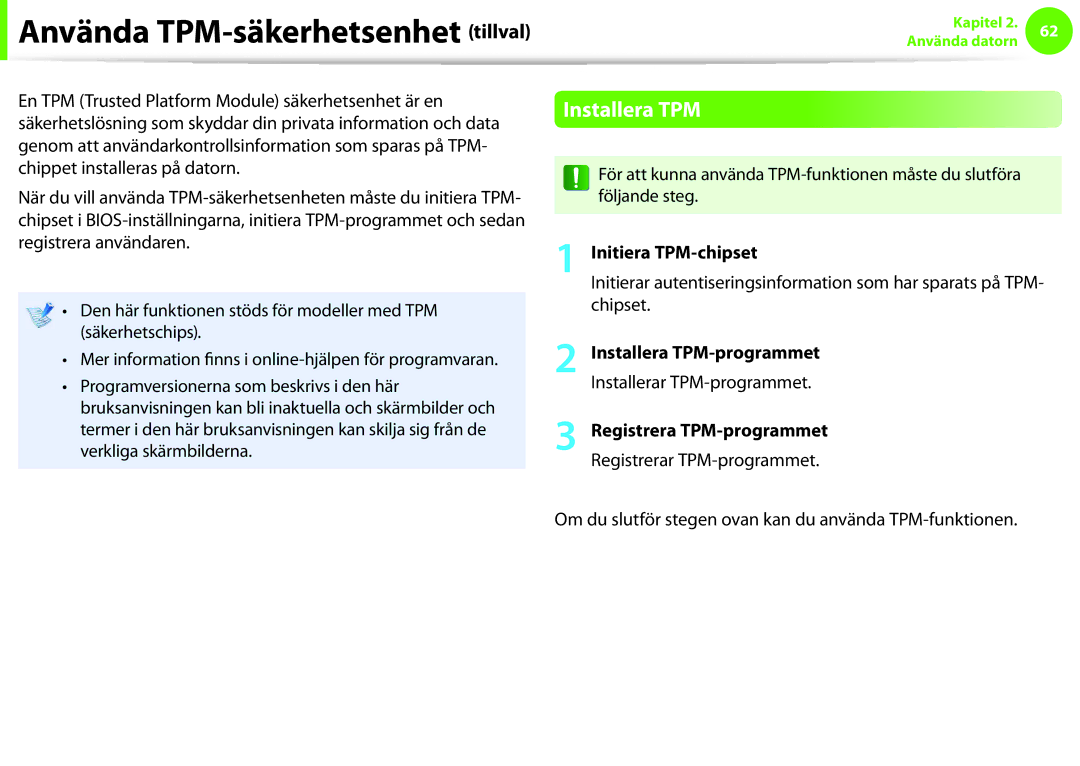 Samsung NP900X3G-K02SE, NP900X3G-K03SE Initiera TPM-chipset, Installera TPM-programmet, Installerar TPM-programmet 