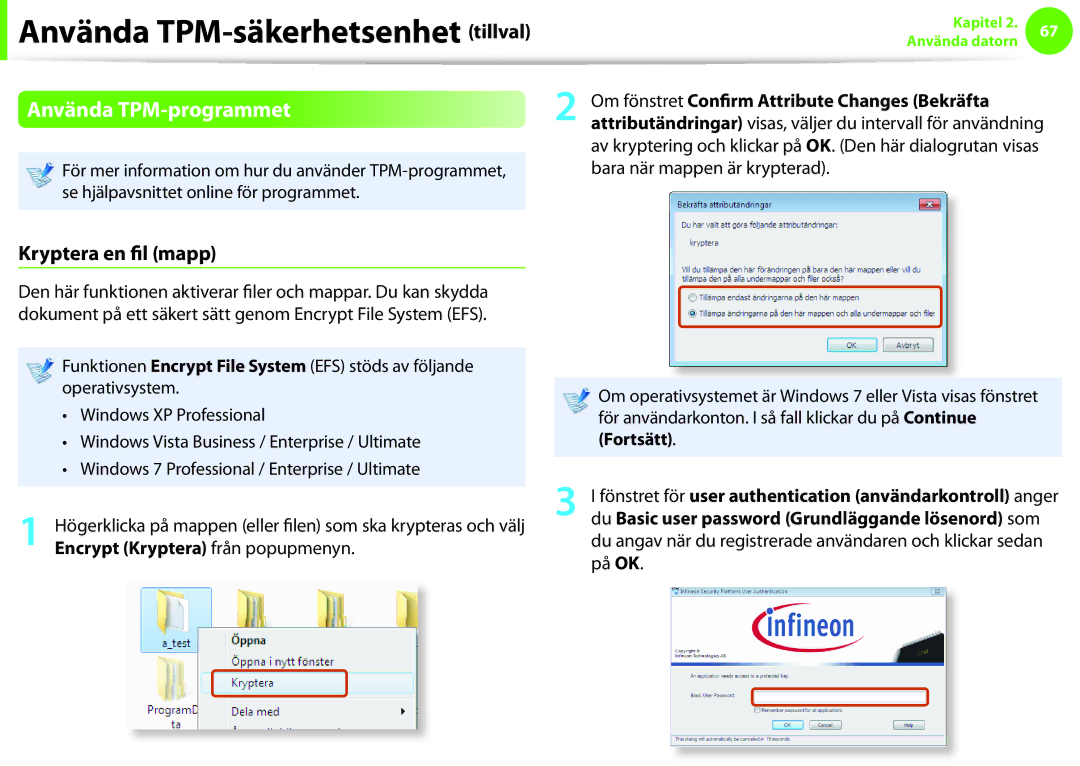 Samsung NP900X3C-A03SE manual Använda TPM-programmet, Kryptera en fil mapp, Om fönstret Confirm Attribute Changes Bekräfta 