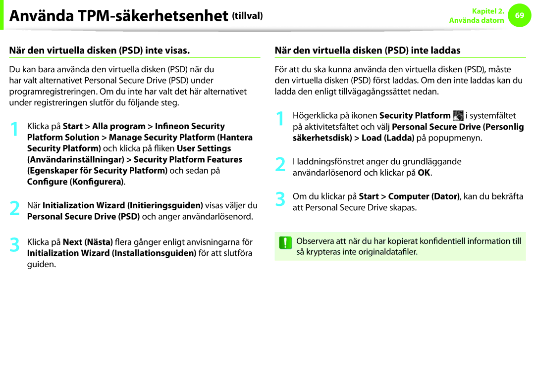 Samsung NP900X3E-A02SE, NP900X3G-K03SE När den virtuella disken PSD inte visas, När den virtuella disken PSD inte laddas 