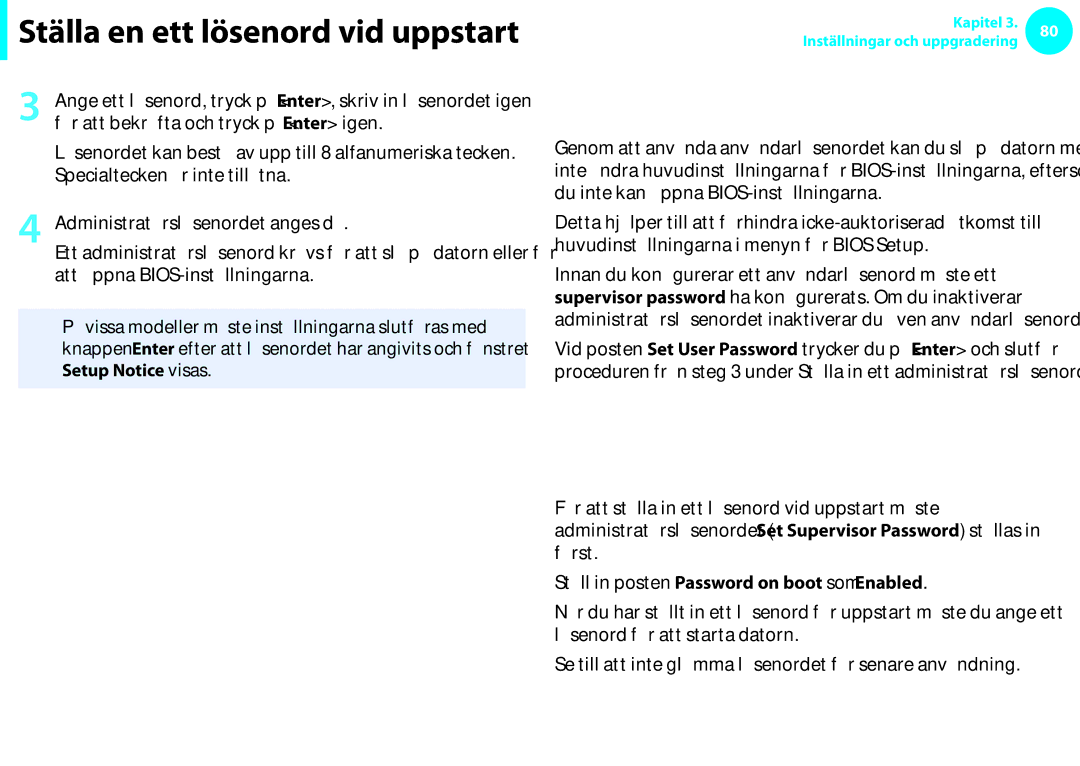 Samsung NP900X3F-K03SE, NP900X3G-K03SE, NP900X4D-A06SE Ställa in ett användarlösenord, Ställa in ett lösenord vid uppstart 