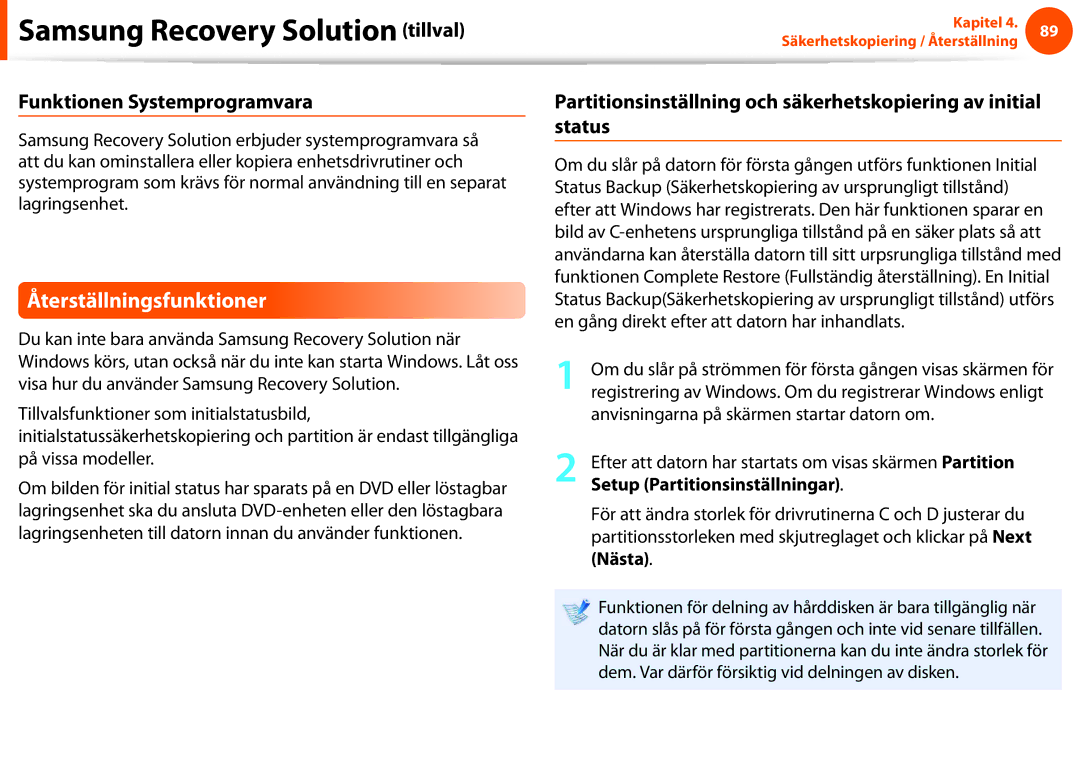 Samsung NP900X3C-A02SE Återställningsfunktioner, Funktionen Systemprogramvara, Anvisningarna på skärmen startar datorn om 