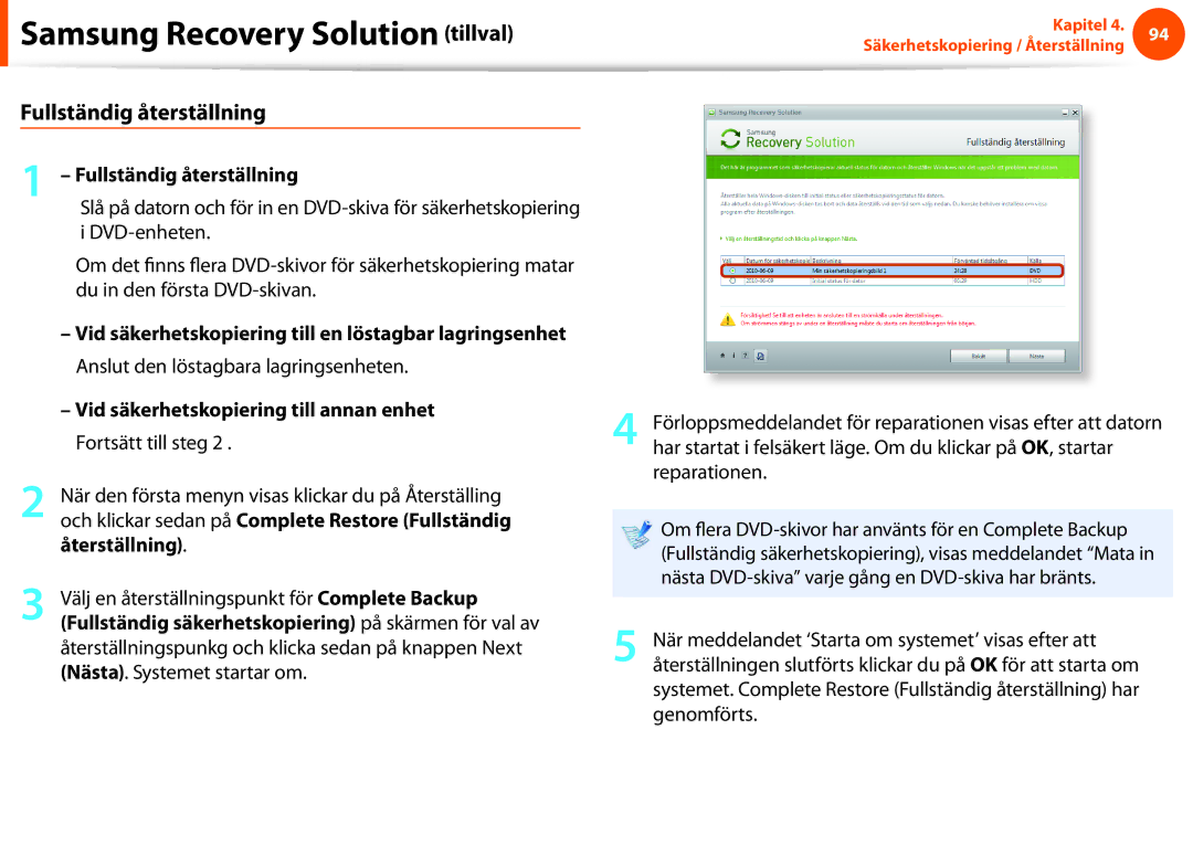 Samsung NP900X4C-A05SE Fullständig återställning, Vid säkerhetskopiering till en löstagbar lagringsenhet, Återställning 