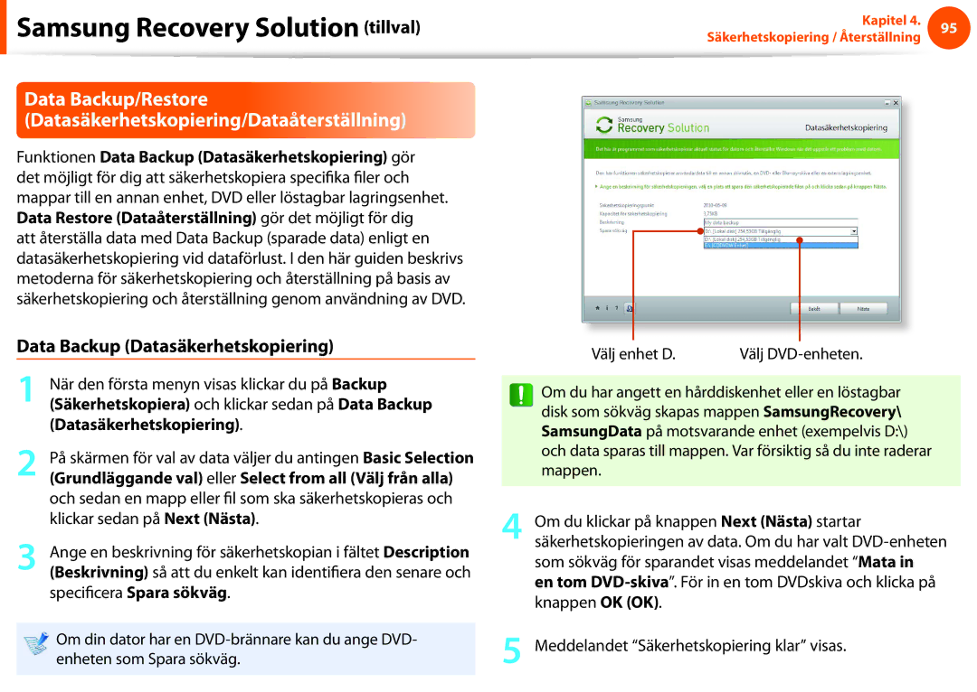 Samsung NP900X3G-K03SE, NP900X4D-A06SE Data Backup Datasäkerhetskopiering, När den första menyn visas klickar du på Backup 