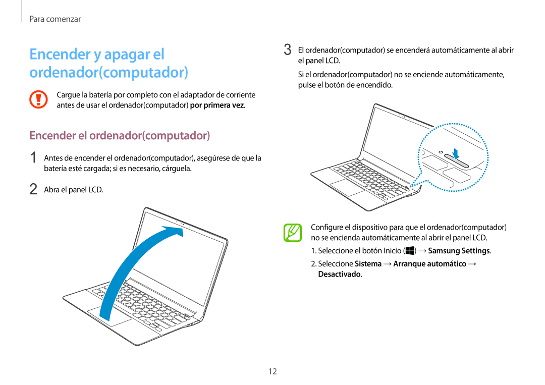 Samsung NP900X3H-S03TR Encender el ordenadorcomputador, Batería esté cargada si es necesario, cárguela, Abra el panel LCD 