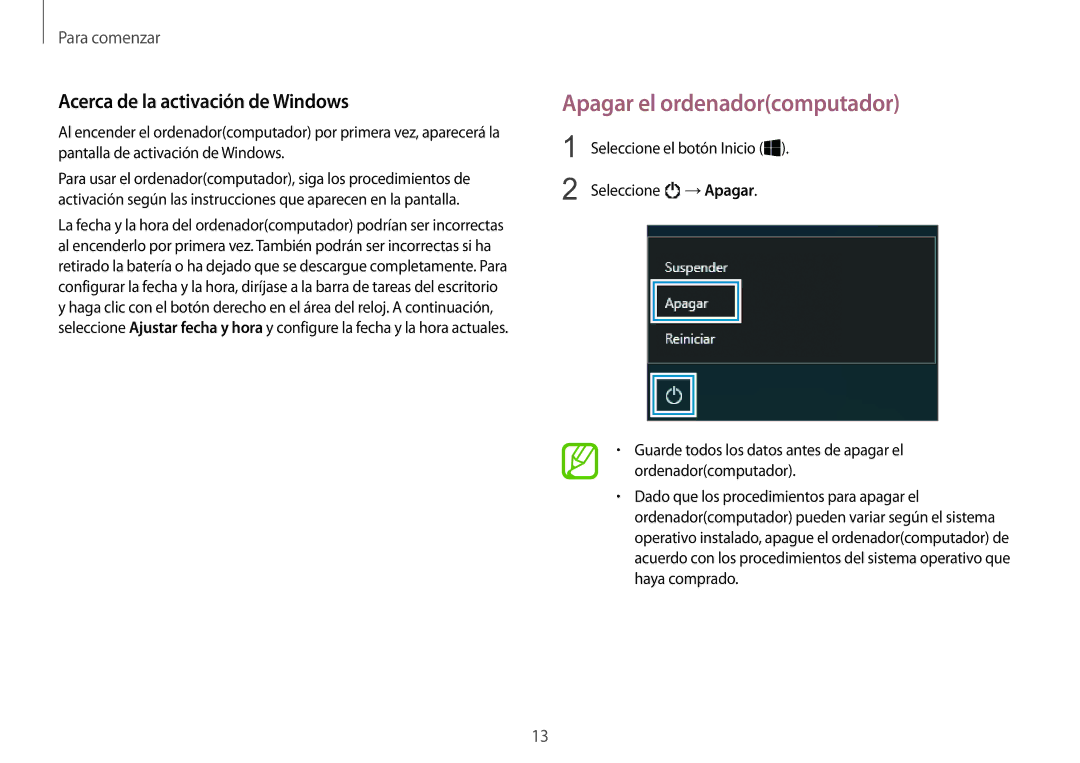 Samsung NP900X3H-S03TR manual Apagar el ordenadorcomputador, Acerca de la activación de Windows, Seleccione el botón Inicio 