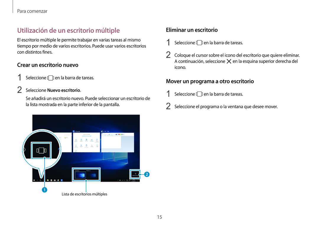 Samsung NP900X3H-S03TR manual Utilización de un escritorio múltiple, Crear un escritorio nuevo, Eliminar un escritorio 