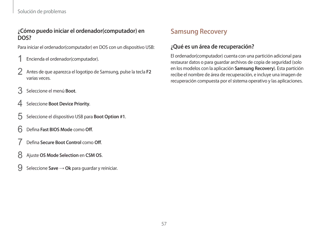 Samsung NP900X3H-S03TR manual Samsung Recovery, ¿Cómo puedo iniciar el ordenadorcomputador en DOS? 