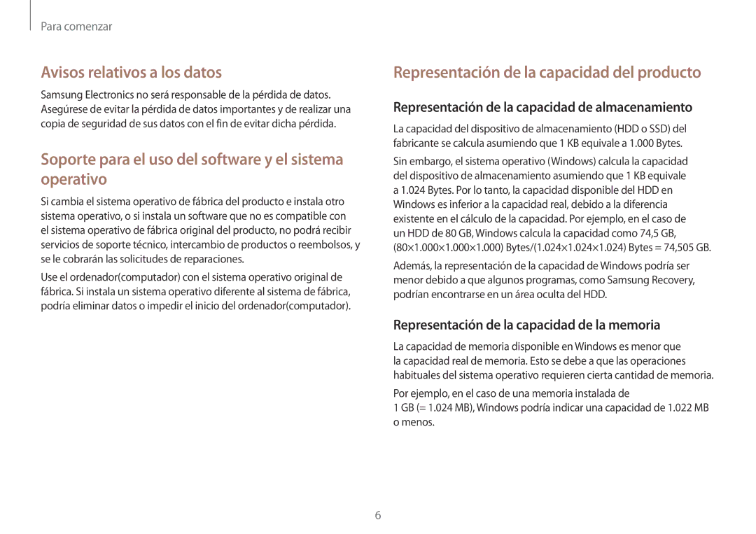 Samsung NP900X3H-S03TR manual Avisos relativos a los datos, Soporte para el uso del software y el sistema operativo 