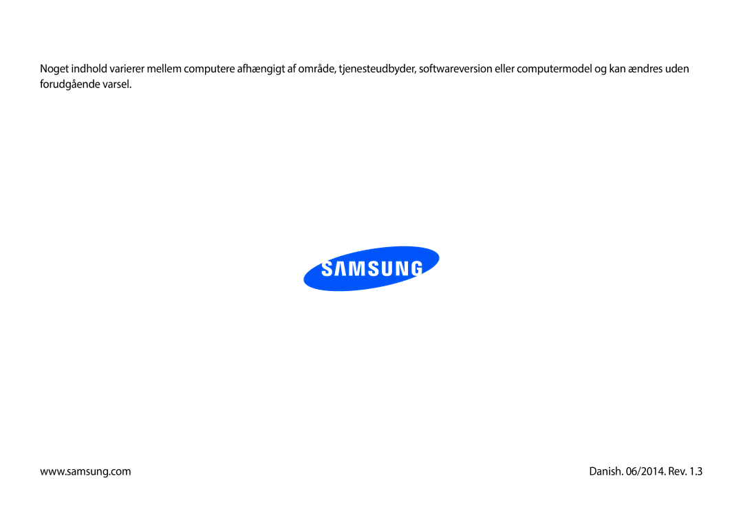 Samsung NP900X3G-K01SE, NP905S3G-K01AE, NP900X3G-K03SE, NP915S3G-K01SE, NP915S3G-K04SE, NP915S3G-K05SE manual Danish /2014. Rev 