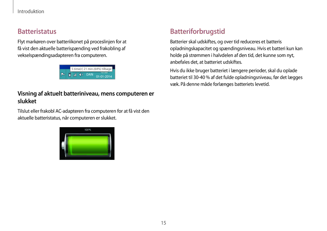 Samsung NP900X3G-K02SE, NP905S3G-K01AE, NP900X3G-K03SE, NP915S3G-K01SE, NP915S3G-K04SE manual Batteristatus, Batteriforbrugstid 