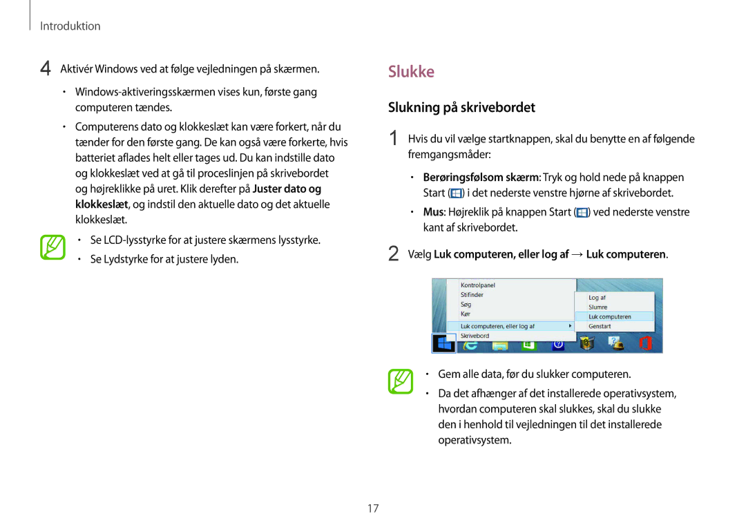 Samsung NP905S3G-K04SE manual Slukke, Slukning på skrivebordet, Vælg Luk computeren, eller log af → Luk computeren 