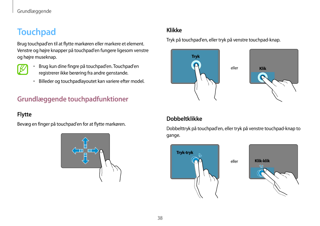 Samsung NP905S3G-K05SE, NP905S3G-K01AE manual Touchpad, Grundlæggende touchpadfunktioner, Flytte, Klikke, Dobbeltklikke 