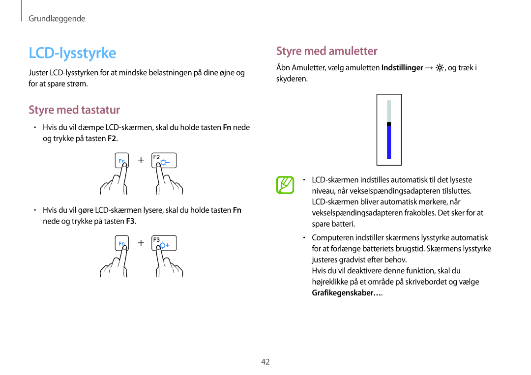 Samsung NP905S3G-K04SE, NP905S3G-K01AE, NP900X3G-K03SE manual LCD-lysstyrke, Styre med tastatur, Styre med amuletter 
