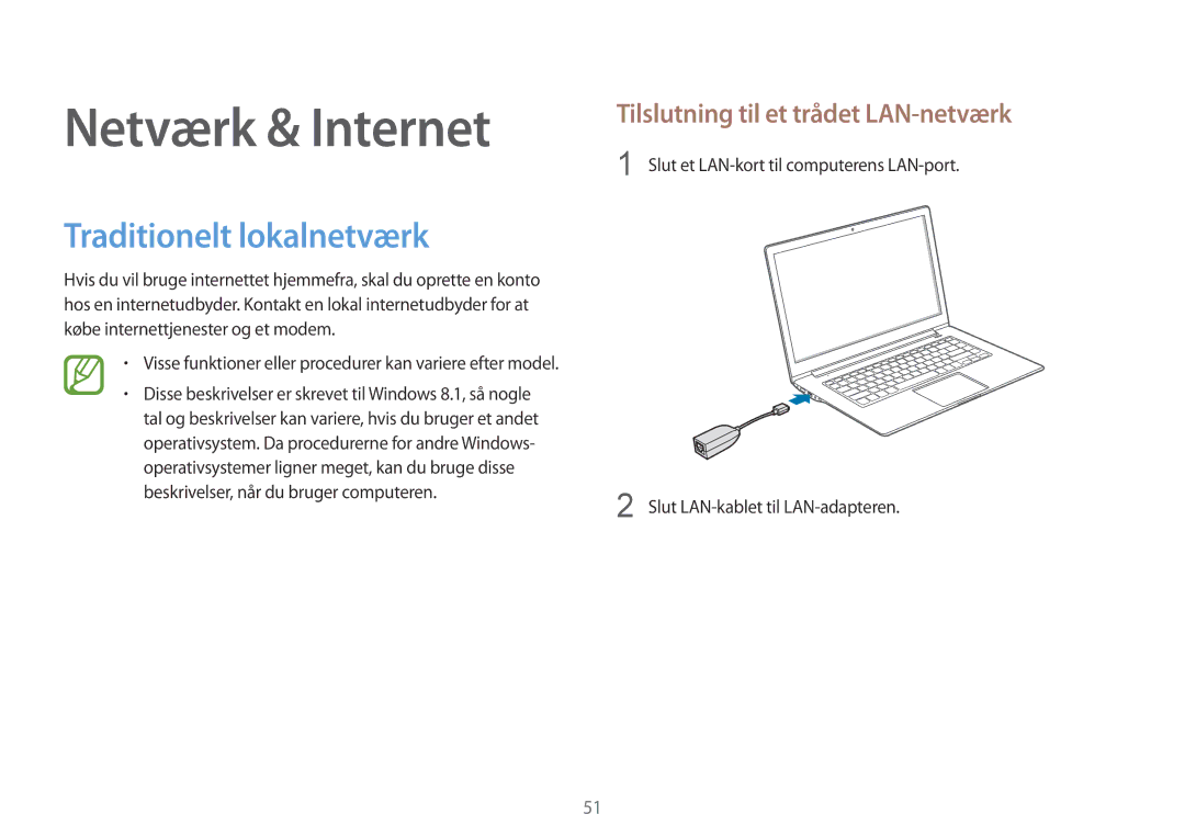 Samsung NP900X3G-K03SE, NP905S3G-K01AE, NP915S3G-K01SE Traditionelt lokalnetværk, Tilslutning til et trådet LAN-netværk 