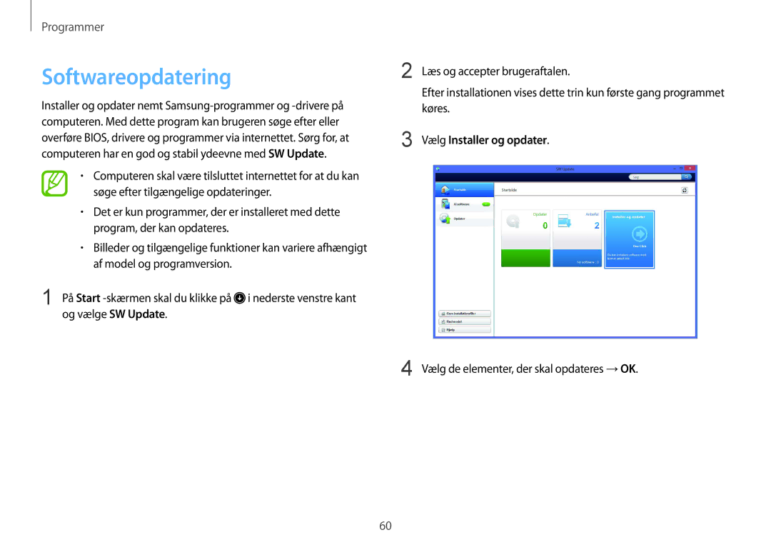 Samsung NP470R5E-X01SE manual Softwareopdatering, Vælg Installer og opdater, Vælg de elementer, der skal opdateres → OK 