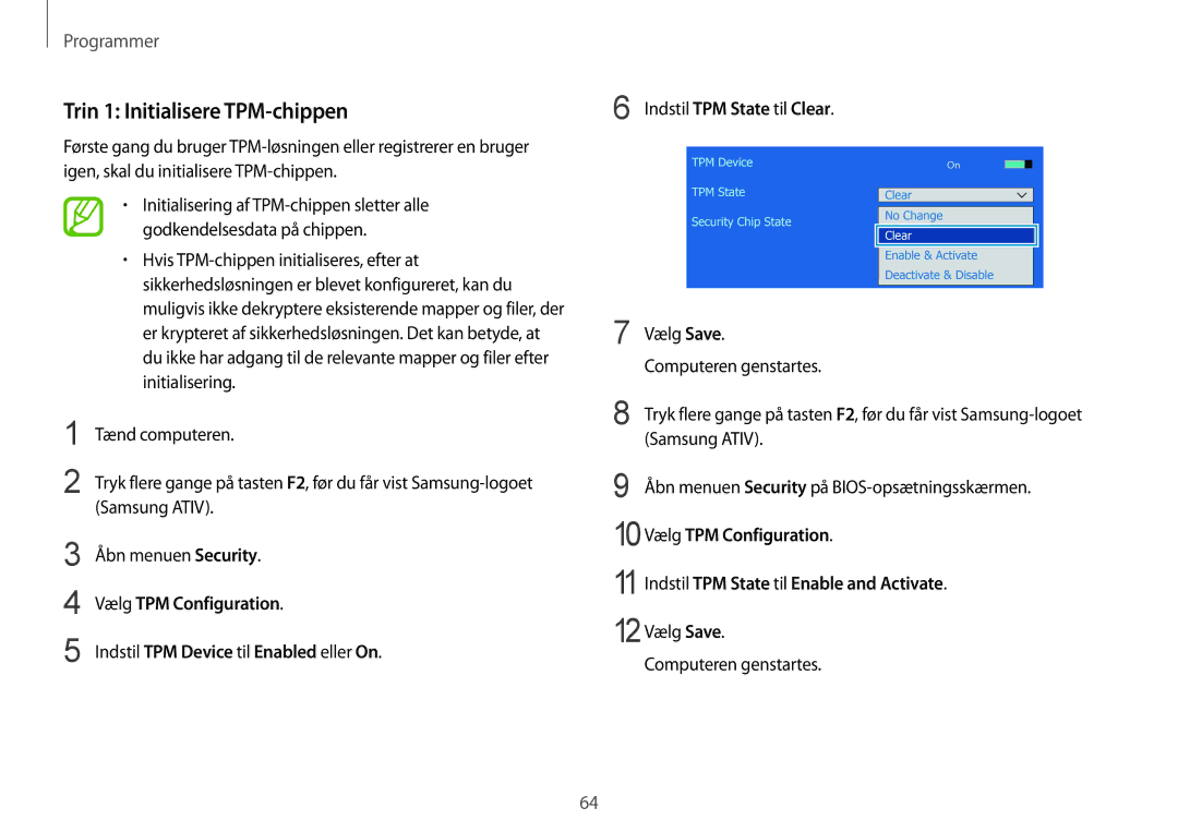 Samsung NP900X3G-K01SE Trin 1 Initialisere TPM-chippen, Vælg TPM Configuration, Indstil TPM Device til Enabled eller On 