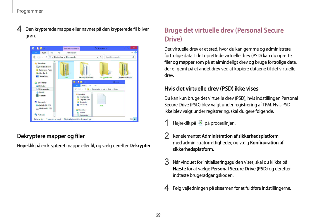 Samsung NP930X5J-K01SE Bruge det virtuelle drev Personal Secure Drive, Dekryptere mapper og filer, Sikkerhedsplatform 