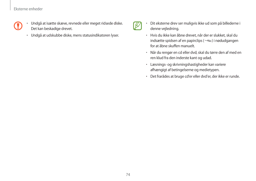 Samsung NP270E5E-K04SE, NP905S3G-K01AE manual Eksterne enheder, Det frarådes at bruge cder eller dvder, der ikke er runde 