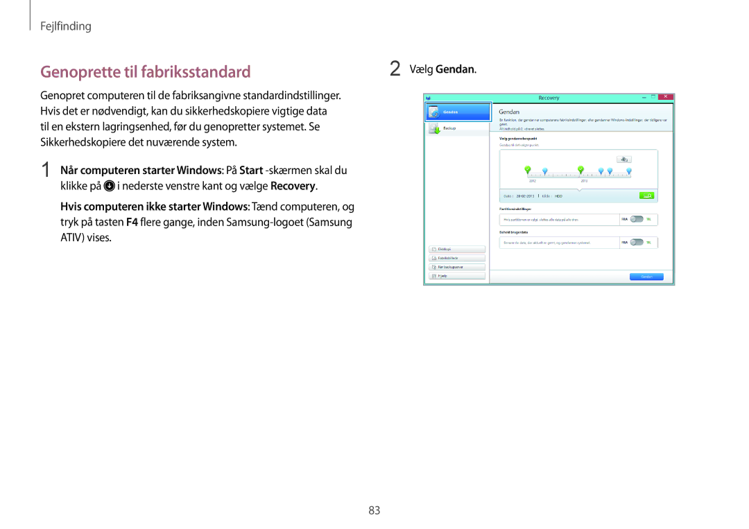 Samsung NP910S5J-K01SE Genoprette til fabriksstandard, Vælg Gendan, Klikke på i nederste venstre kant og vælge Recovery 