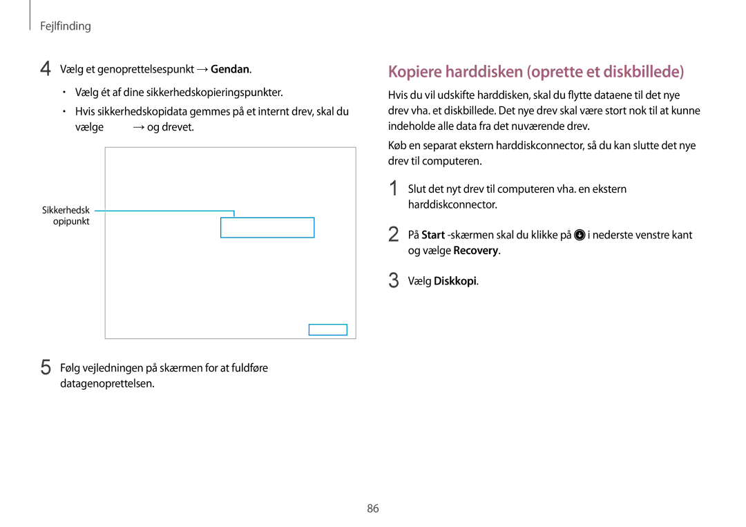 Samsung NP940X3G-K04SE, NP905S3G-K01AE manual Kopiere harddisken oprette et diskbillede, Vælge → og drevet, Vælg Diskkopi 