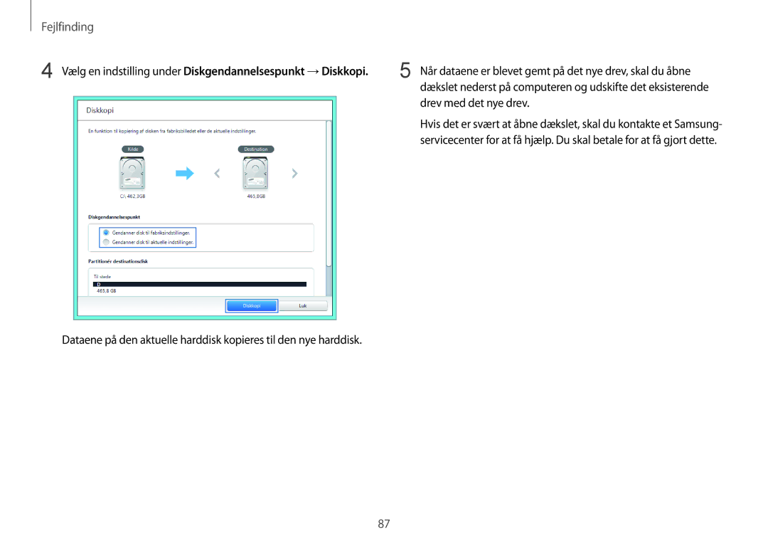 Samsung NP940X3G-K06SE, NP905S3G-K01AE Drev med det nye drev, Vælg en indstilling under Diskgendannelsespunkt → Diskkopi 