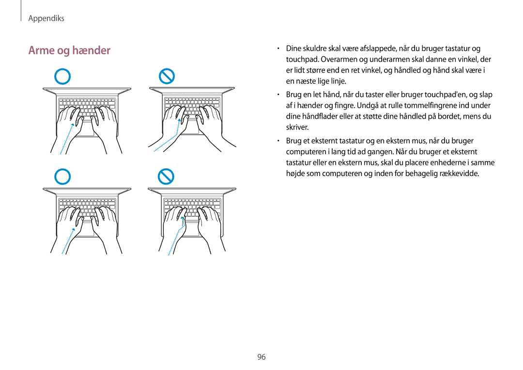 Samsung NP270E5G-K03SE, NP905S3G-K01AE, NP900X3G-K03SE, NP915S3G-K01SE manual Arme og hænder, En næste lige linje, Skriver 