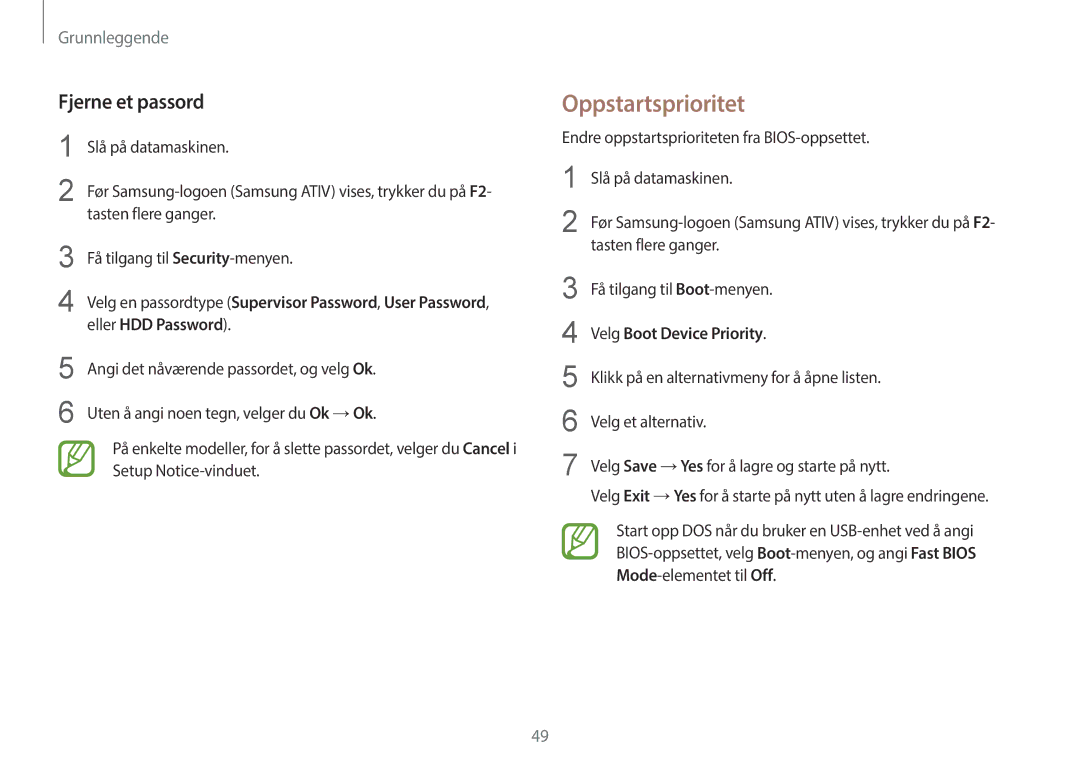 Samsung NP270E5E-K04SE, NP905S3G-K01AE, NP900X3G-K03SE Oppstartsprioritet, Fjerne et passord, Velg Boot Device Priority 