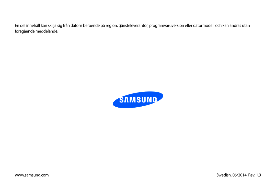 Samsung NP900X3G-K01SE, NP905S3G-K01AE, NP900X3G-K03SE, NP915S3G-K01SE, NP915S3G-K04SE, NP915S3G-K05SE manual Swedish /2014. Rev 