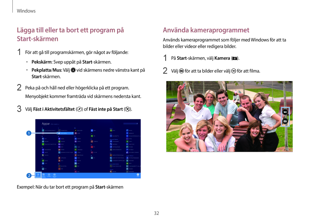 Samsung NP275E5E-K02SE, NP905S3G-K01AE Lägga till eller ta bort ett program på Start-skärmen, Använda kameraprogrammet 