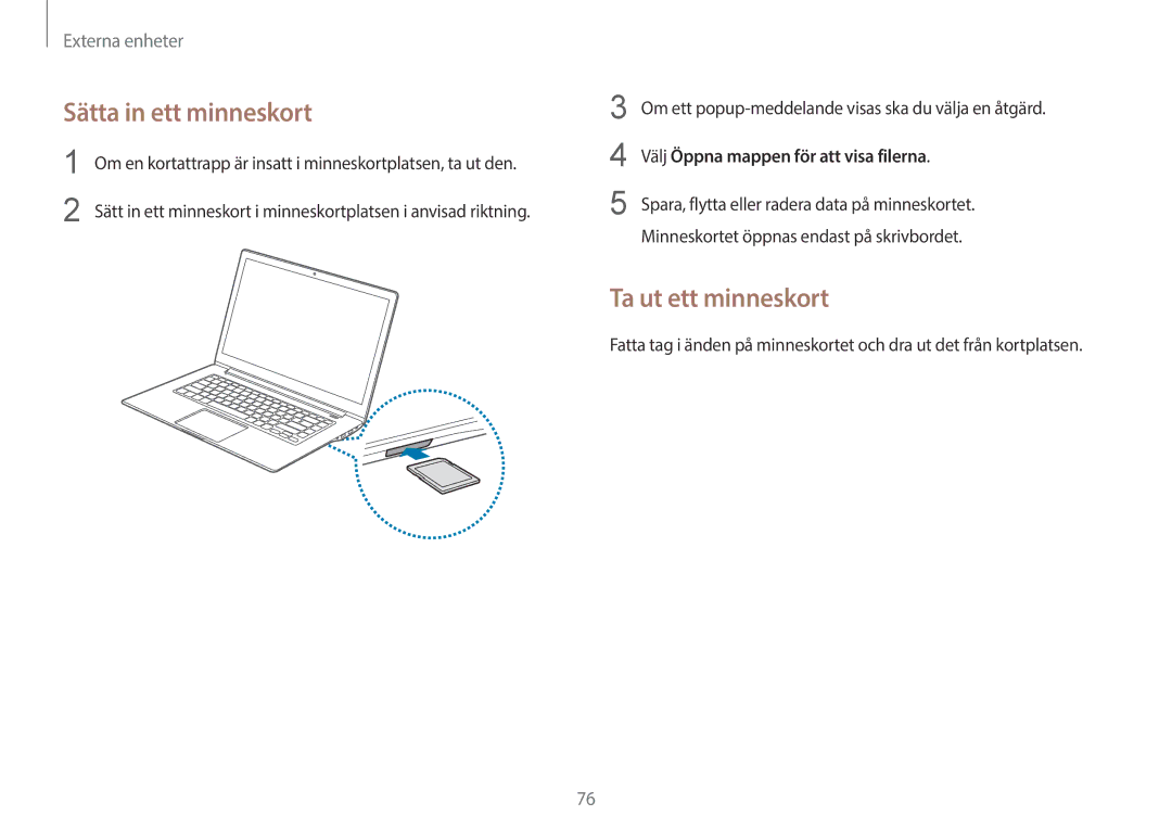 Samsung NP900X3G-K03SE manual Sätta in ett minneskort, Ta ut ett minneskort, Välj Öppna mappen för att visa filerna 