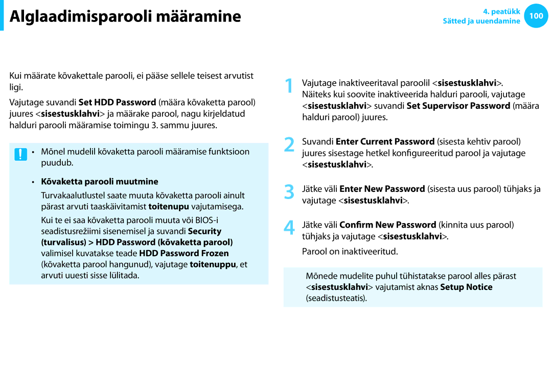 Samsung NP940X3G-K01EE manual Kõvaketta parooli valikuline määramine, Parooli inaktiveerimine, Kõvaketta parooli muutmine 