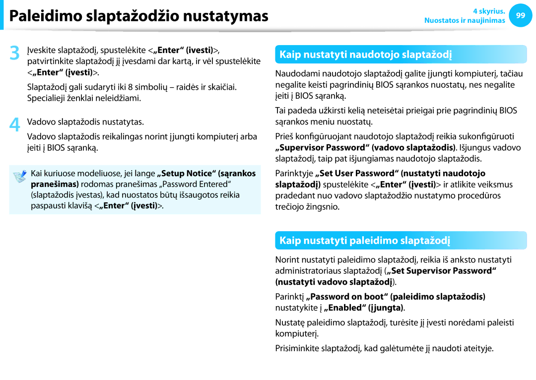 Samsung NP905S3G-K01AE manual Kaip nustatyti naudotojo slaptažodį, Kaip nustatyti paleidimo slaptažodį, „Enter įvesti 