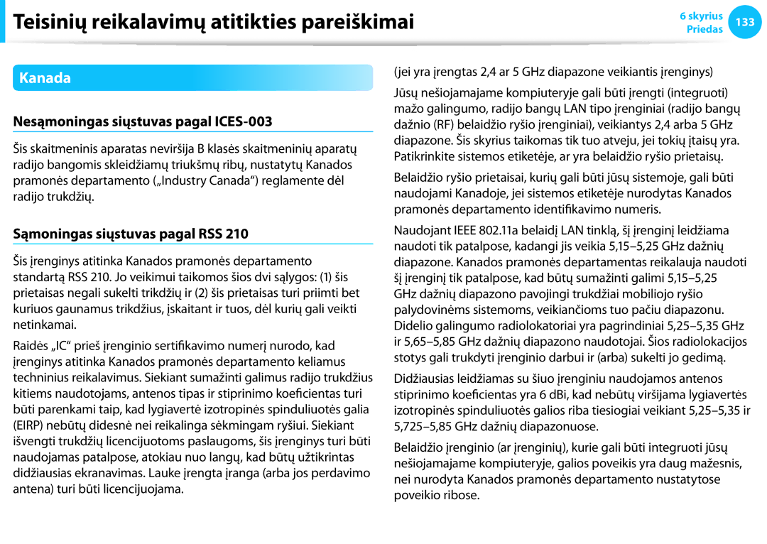 Samsung NP905S3G-K02EE, NP905S3G-K01AE manual Kanada, Nesąmoningas siųstuvas pagal ICES-003, Sąmoningas siųstuvas pagal RSS 