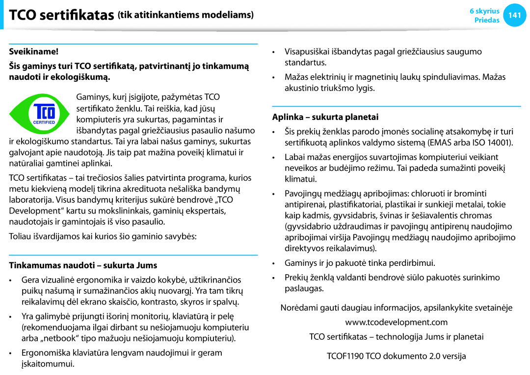 Samsung NP905S3G-K01EE, NP905S3G-K01AE manual TCO sertifikatas tik atitinkantiems modeliams, Tinkamumas naudoti sukurta Jums 