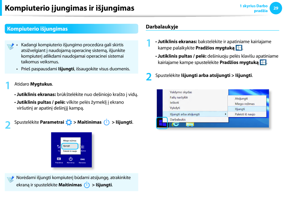 Samsung NP905S3G-K01AE, NP940X3G-K01EE, NP905S3G-K01EE manual Kompiuterio išjungimas, Kampe palaikykite Pradžios mygtuką 