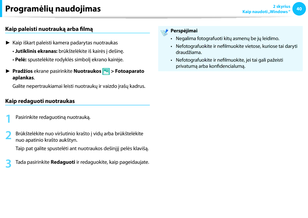 Samsung NP940X3G-K01EE, NP905S3G-K01AE manual Kaip paleisti nuotrauką arba filmą, Kaip redaguoti nuotraukas, Perspėjimai 