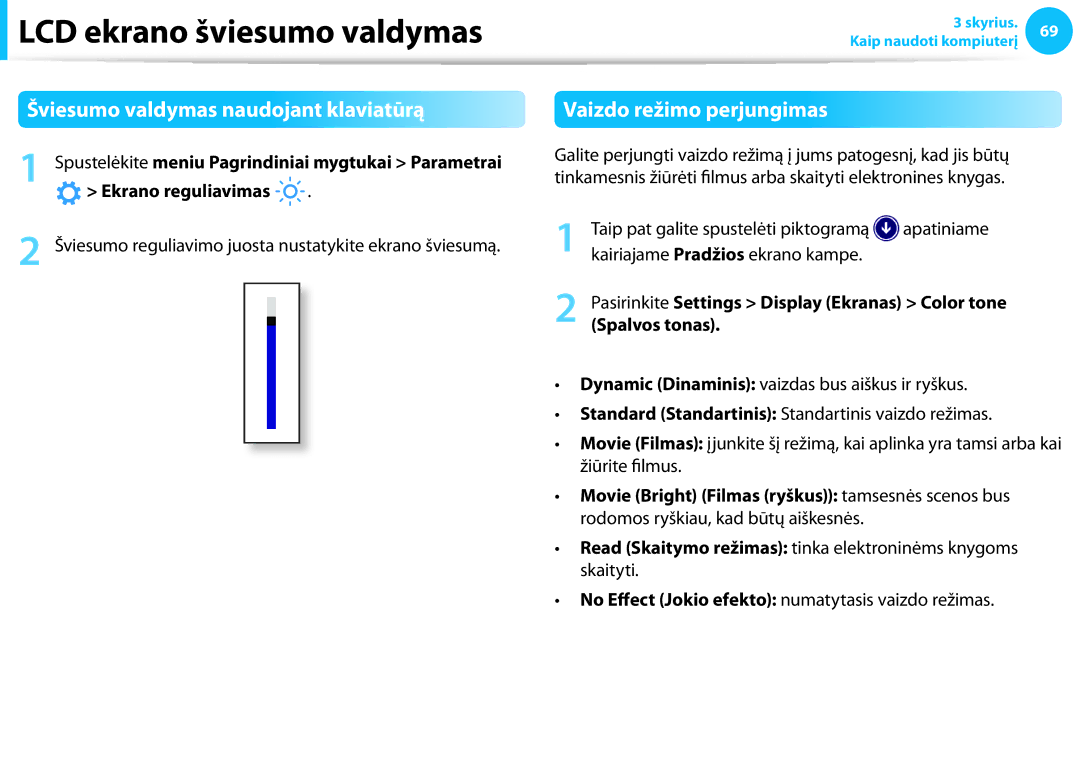 Samsung NP905S3G-K01AE LCD ekrano šviesumo valdymas, Šviesumo valdymas naudojant klaviatūrą, Vaizdo režimo perjungimas 