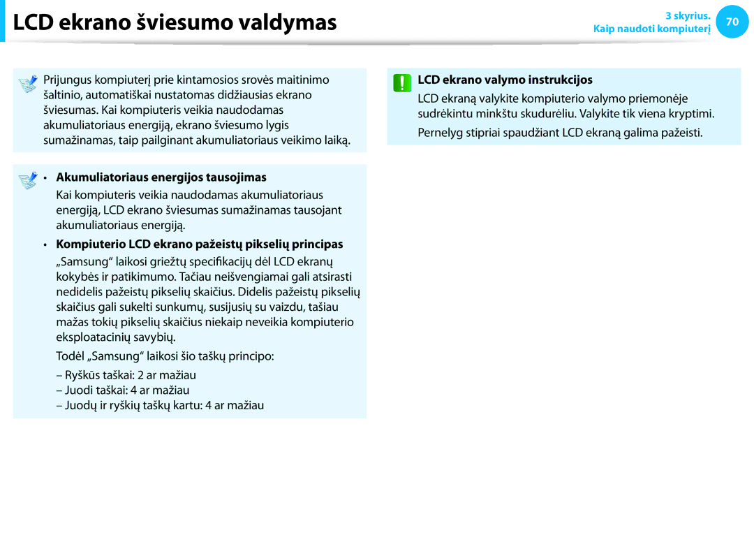 Samsung NP940X3G-K01EE manual Akumuliatoriaus energijos tausojimas, Kompiuterio LCD ekrano pažeistų pikselių principas 